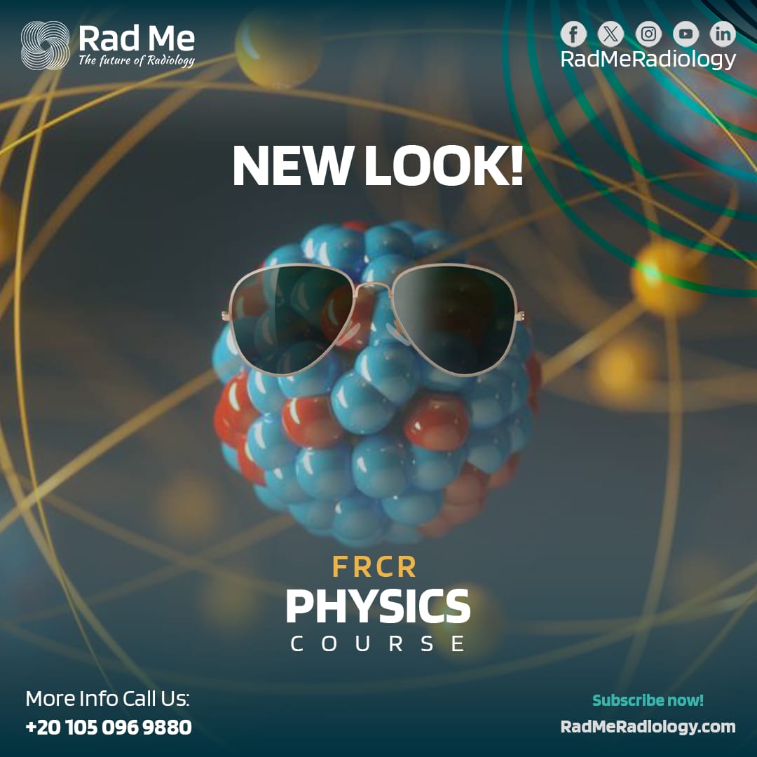 Physics Regular (FRCR 1st Part) Dr. Reham Mohamed – For September 2024 Exam ( Recorded and live sessions)