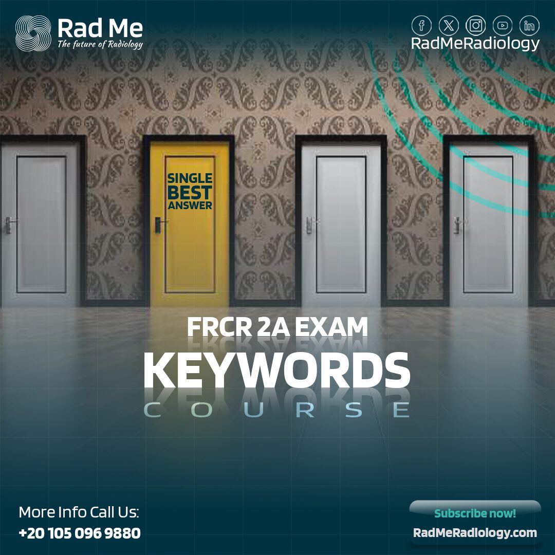 Keywords FRCR 2A Course ( For November 2024 )  Recorded and Live Sessions!!!